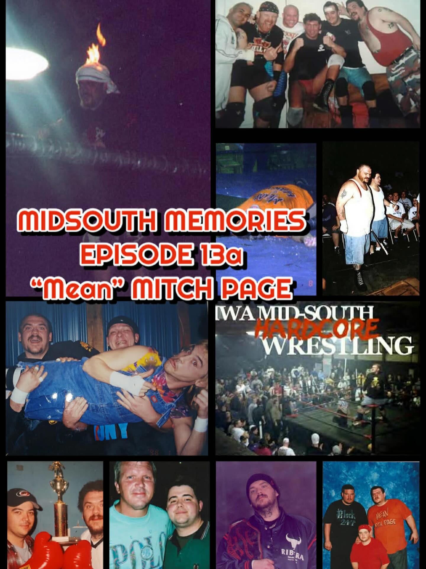 Fannin’s Flashbacks – Audio Only – Episode 13a – “Mean” Mitch Page