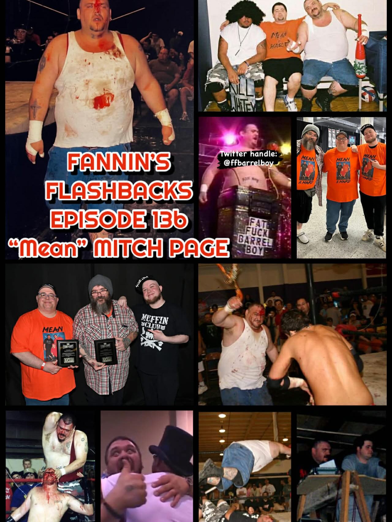 Fannin’s Flashbacks – Audio Only – Episode 13b – “Mean” Mitch Page