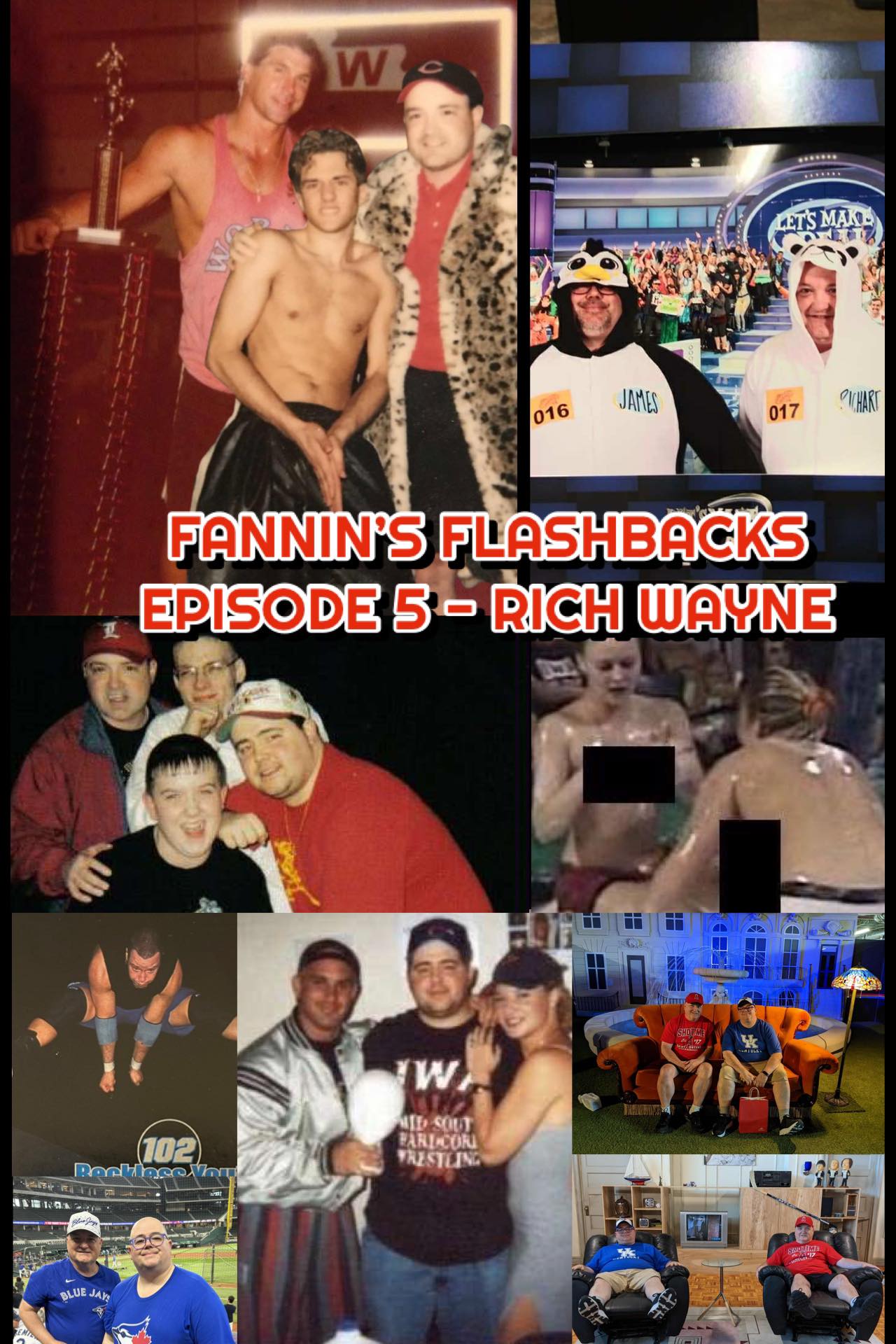 Fannin’s Flashbacks – Audio Only – Episode 5 – Rich Wayne