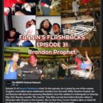 05 22 26 -fannins flashbacks episode 31 brandon prophet fb post