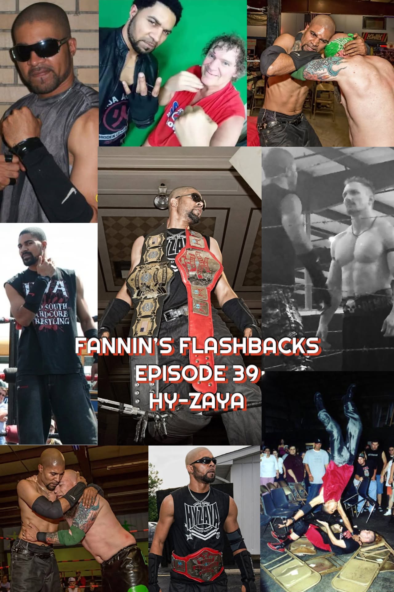 Fannin’s Flashbacks – Episode 39 – Audio Only – Hy-Zaya