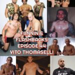 08 21 26 -fannins flashbacks ep 44 vito thomaselli