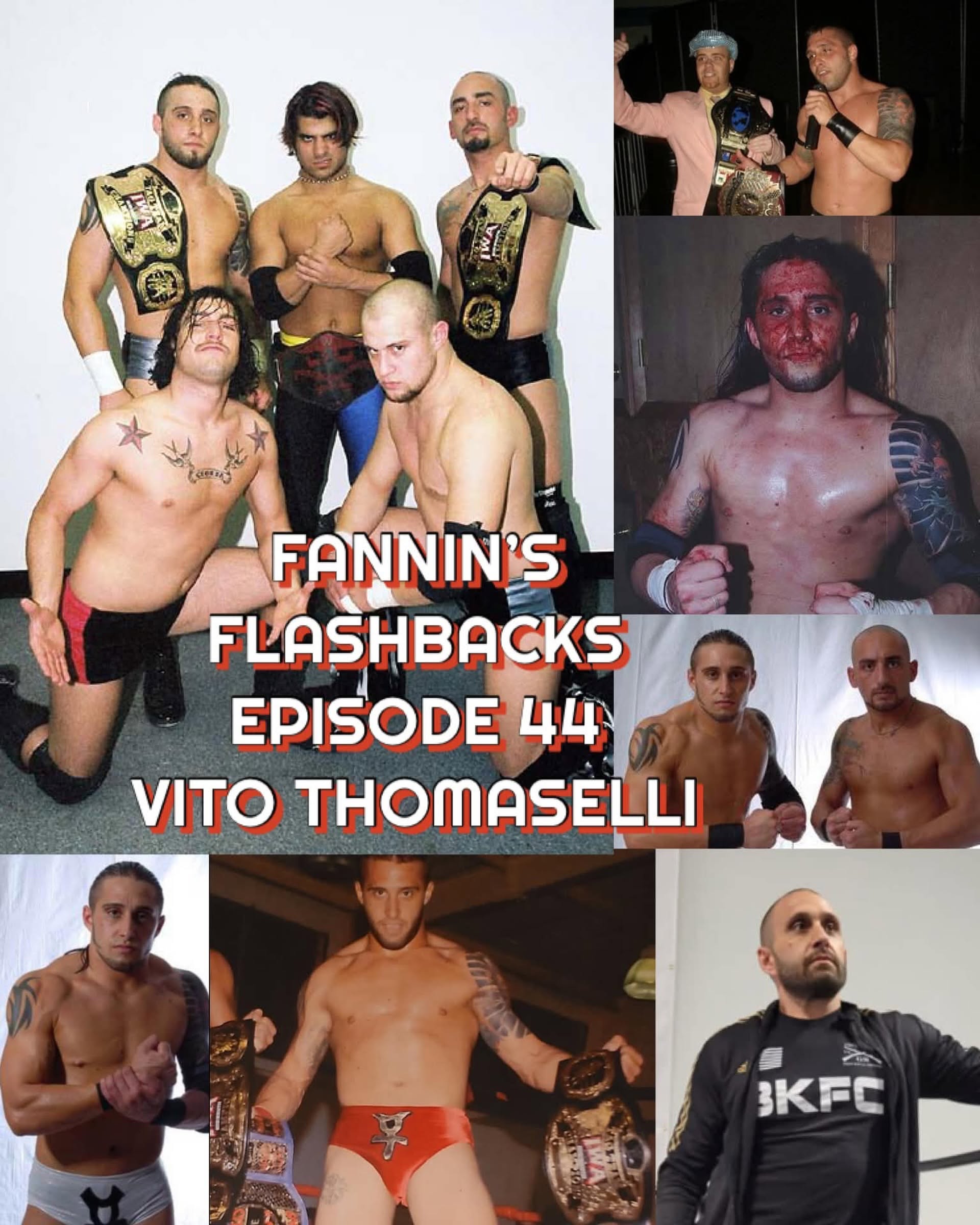 Fannin’s Flashbacks – Episode 44 – Audio Only – Vito Thomaselli